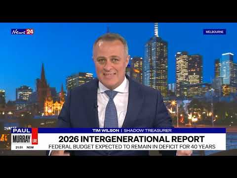 Tim Wilson on Paul Murray Live discussing the 2026 Intergenerational Report